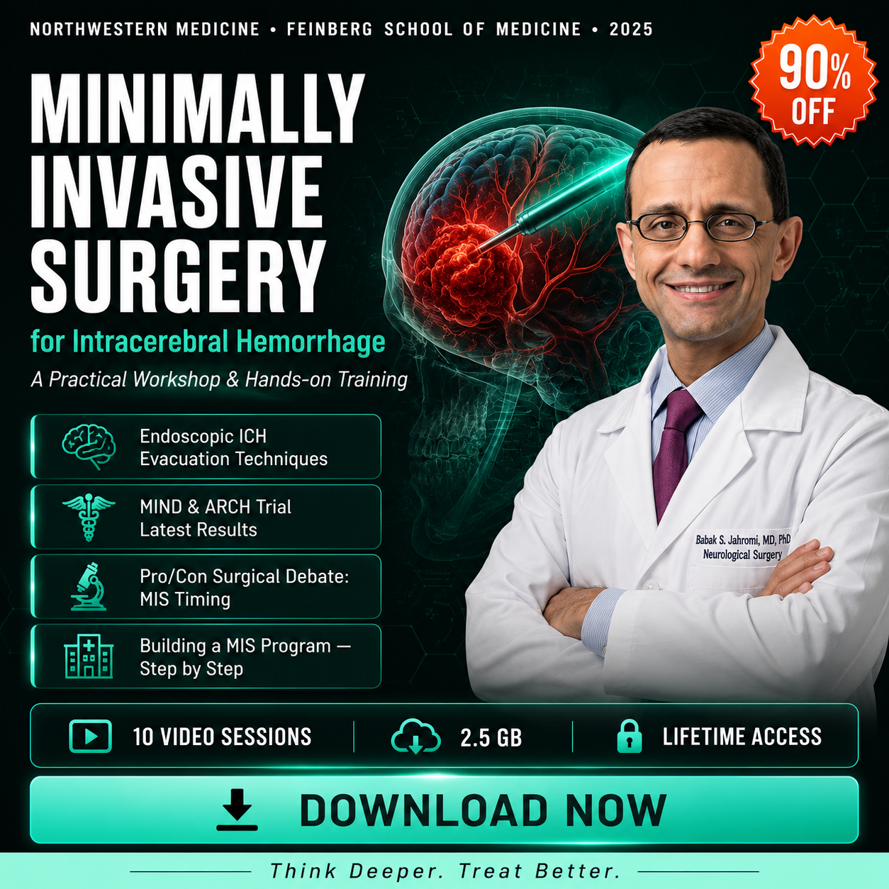 e56524a1-d8c0-4b89-857f-125fddb32365 Minimally Invasive Surgery for Intracerebral Hemorrhage Northwestern Medicine : A Practical Workshop 2025 - Image 1